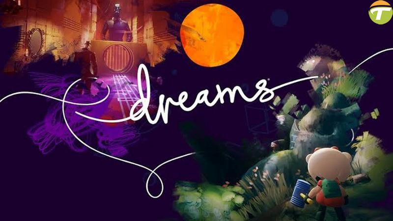 ps4e ozel dreams gunun birinde pcye de gelebilir hEnZaWtQ