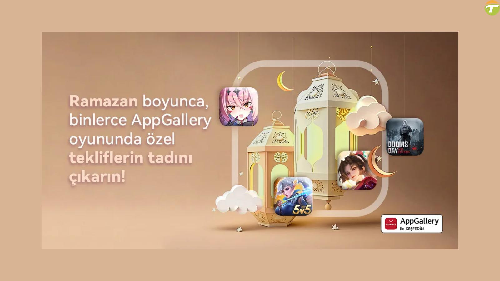 huawei appgalleryde ramazan coskusuna ozel sayisiz armagan F1sdtAvh