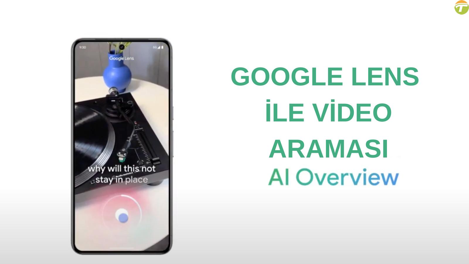 google lens ile goruntu arama yapabileceksiniz dLhBkagN