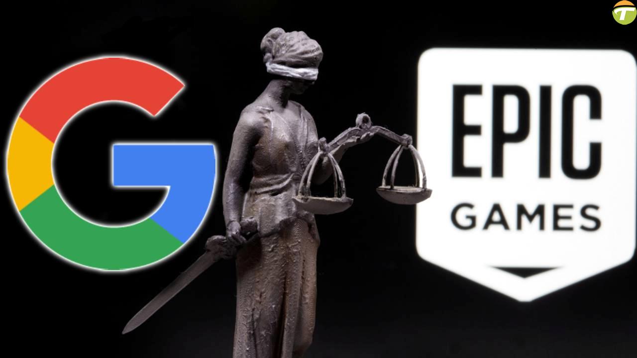 davaci sinemasina dondu google epic games davasina tekrar itiraz etti