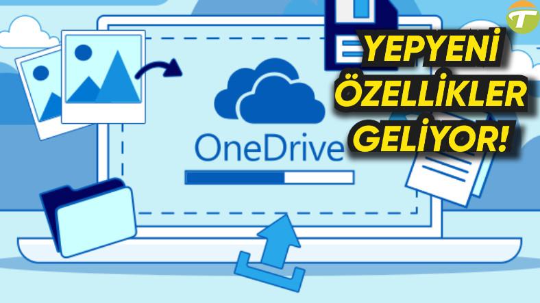 microsoft onedrivei cok daha kullanisli h le getirecek yeni ozellikleri aciklandi dyDiiyhS