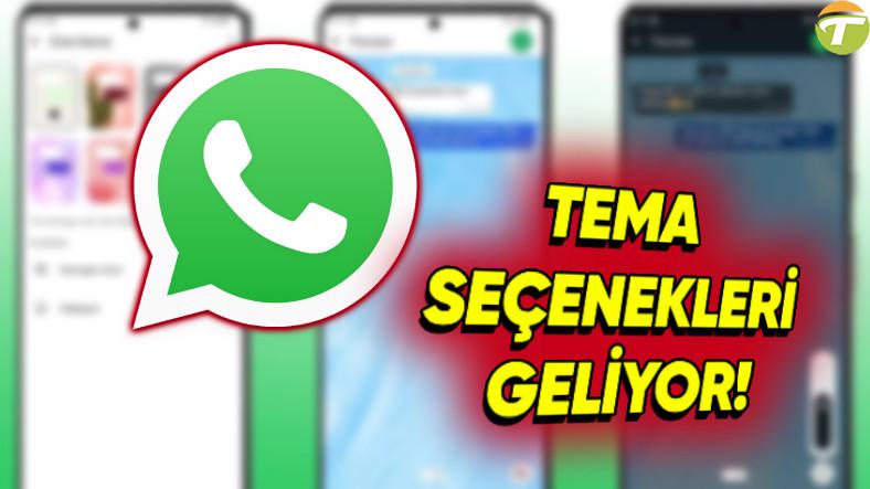 whatsappa tema secenekleri geliyor artik konusmalari kisisellestirebilecegiz lAC1V4w6